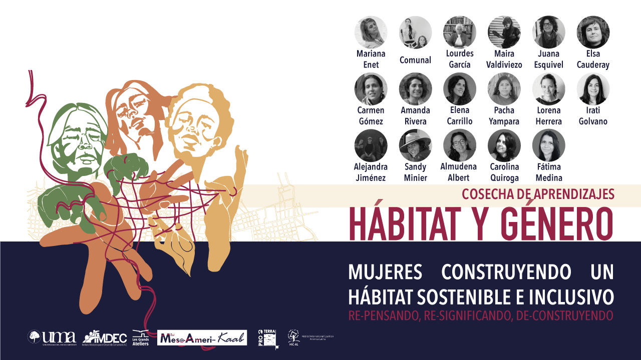 HÁBITAT Y GÉNERO. Mujeres construyendo un hábitat sostenible e inclusivo